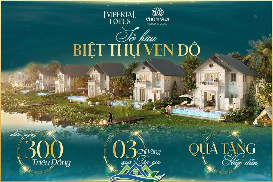 Chính thức mở bán phân khu đặc quyền Imperial Lotus tại Vườn Vua Resort & Villas